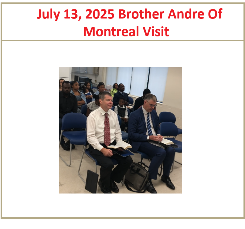 Preacher_Visitor_08_Bro_Andre_Of_Montreal_2025_07_13